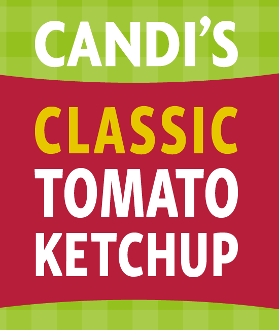 Candi's Classic Tomato Ketchup Candi's Classic Tomato Ketchup